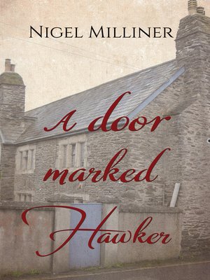 cover image of A Door Marked Hawker